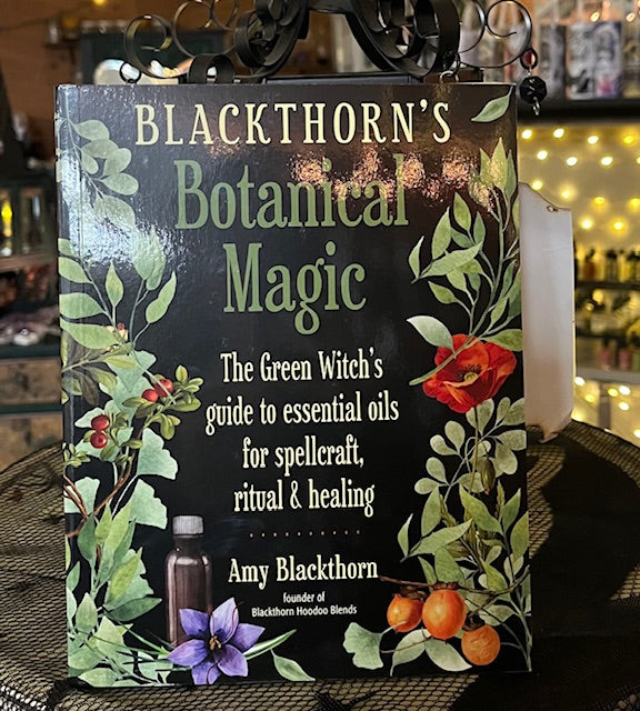 Blackthorn's Botanical Magic