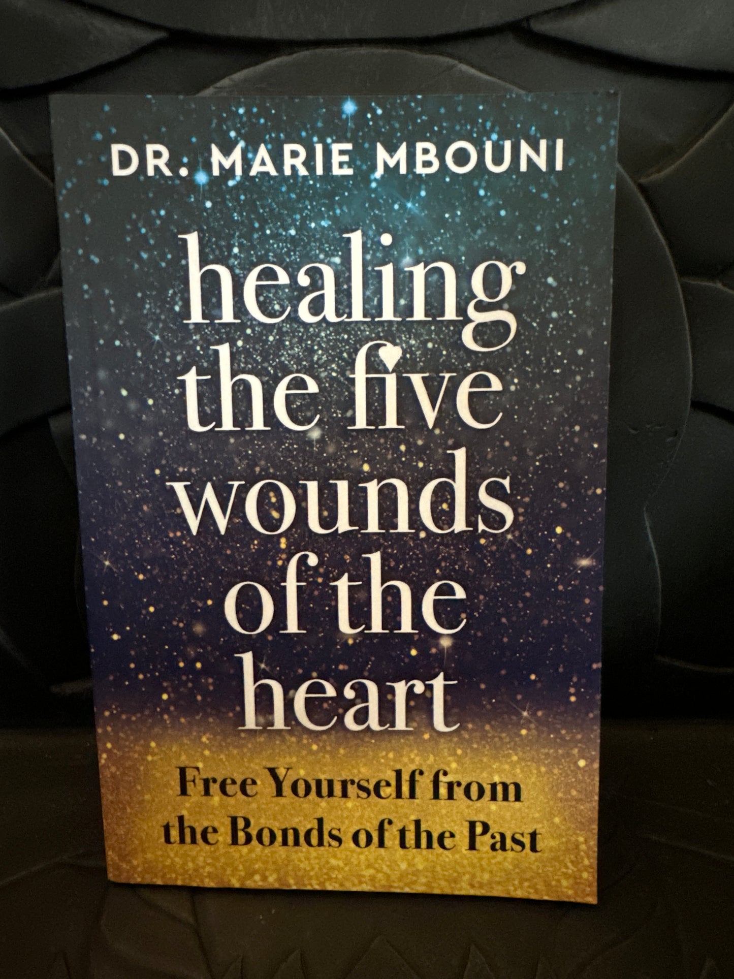 Healing the Five Wounds of the Heart