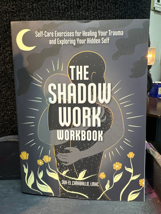 The Shadow work workbook