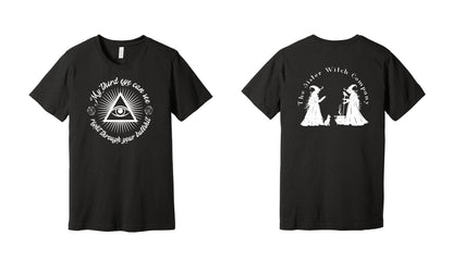 Sister Witch Swag TEE-SHIRTS available